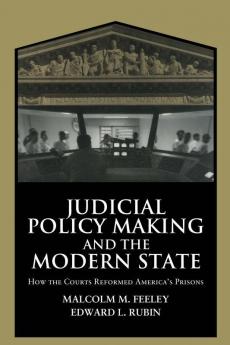 Judicial Policy Making and the Modern State