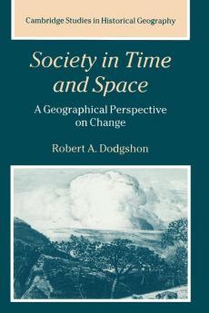 Society in Time and Space