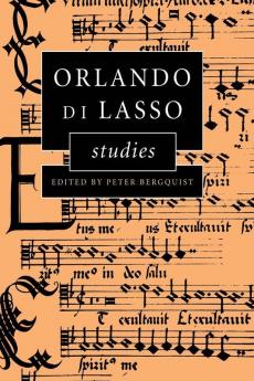 Orlando di Lasso Studies