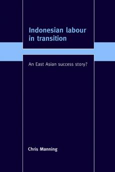 Indonesian Labour in Transition