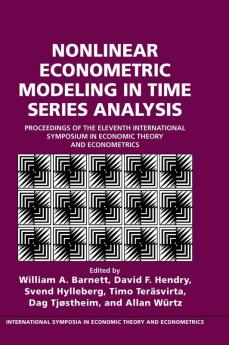 Nonlinear Econometric Modeling in Time Series