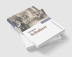 The Life of Schubert