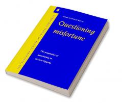 Questioning Misfortune