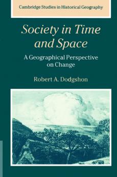 Society in Time and Space