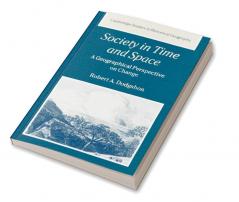 Society in Time and Space