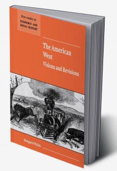 American West Visions Revisions