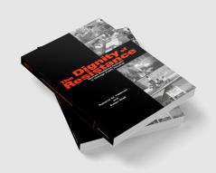 Dignity of Resistance The