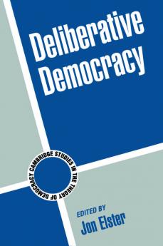 Deliberative Democracy