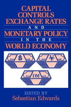 Capital Controls Exchange Rates and Monetary Policy in the World Economy