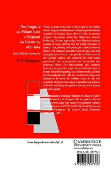 The Origin of the Welfare State in England and Germany 1850-1914