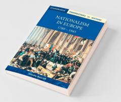 Nationalism in Europe 1789 1945