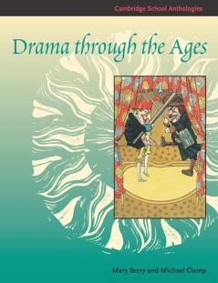 Drama through the Ages