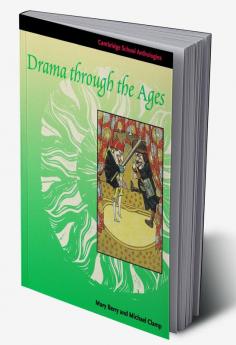 Drama through the Ages