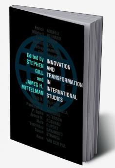 Innovation and Transformation in International Studies