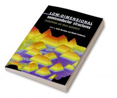 Low-Dimensional Semiconductor Structures
