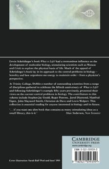 What Is Life? the Next Fifty Years