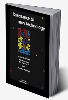 Resistance to New Technology