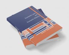 Economic Laws and Economic History