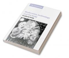Modernism Technology and the Body