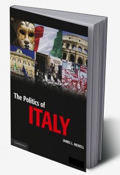 The Politics of Italy