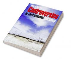 Controversies in Environmental Sociology