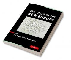 The Shape of the New Europe