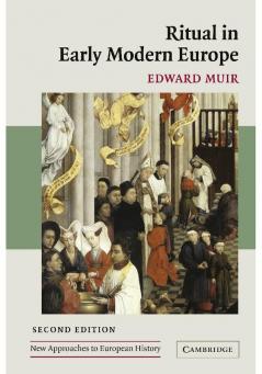 Ritual in Early Modern Europe