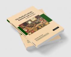 The World of Catholic Renewal 1540-1770