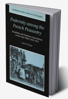 Fraternity Among the French Peasantry