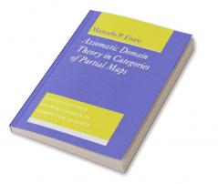 Axiomatic Domain Theory in Categories of Partial Maps