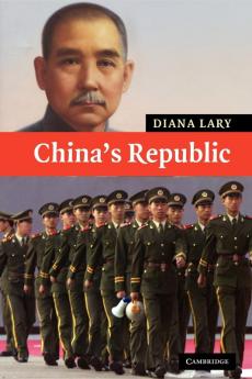 China's Republic: 2 (New Approaches to Asian History)