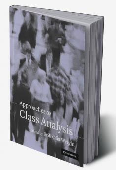 Approaches to Class Analysis