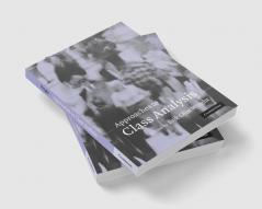 Approaches to Class Analysis