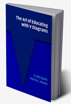 The Art of Educating with V Diagrams