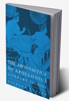 The Argonautica of Apollonius