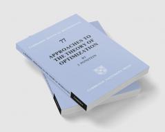 Approaches to the Theory of Optimization
