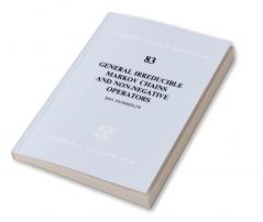 General Irreducible Markov Chains and Non-Negative Operators