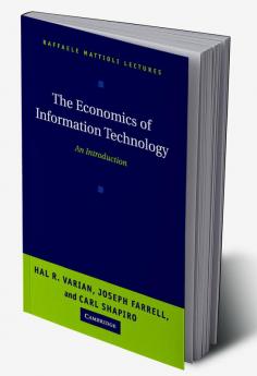 The Economics of Information Technology