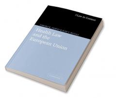 Health Law and the European Union