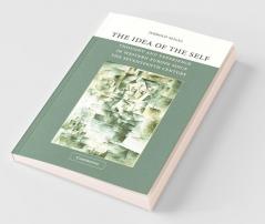 The Idea of the Self