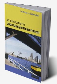An Introduction to Uncertainty in Measurement Using the Gum