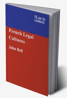 French Legal Cultures