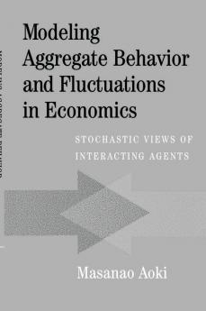Modeling Aggregate Behavior and Fluctuations in Economics