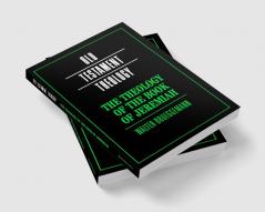 The Theology of the Book of Jeremiah