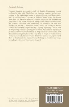 Drama and the Market in the Age of Shakespeare