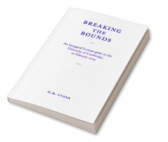 Breaking the Bounds