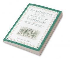 Shaftesbury and the Culture of Politeness