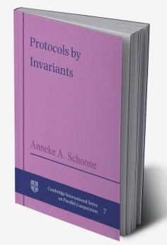 Protocols by Invariants