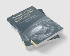 The Impact of Climate Change on the United States Economy