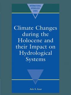Climate Changes During the Holocene and Their Impact on Hydrological Systems